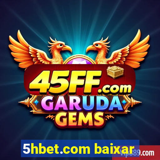 5hbet.com baixar